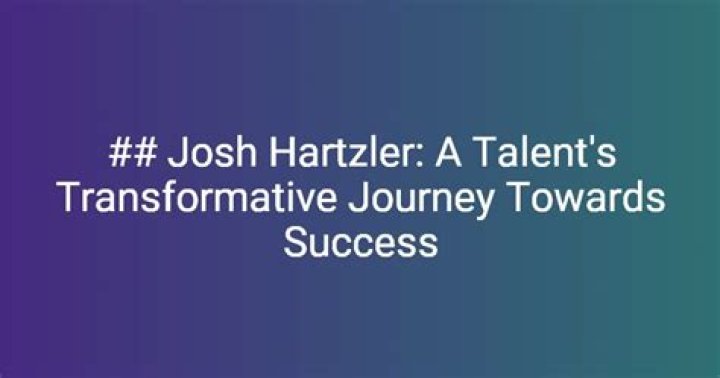 Unveiling The Life And Legacy Of Josh Hartzler
