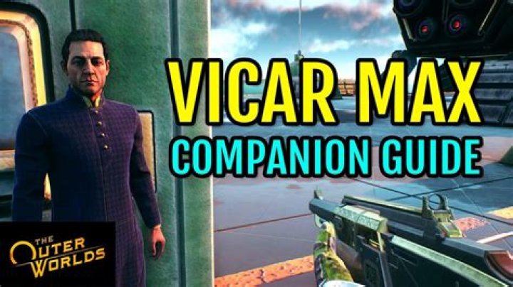 Vicar Max Outer Worlds: What We Know