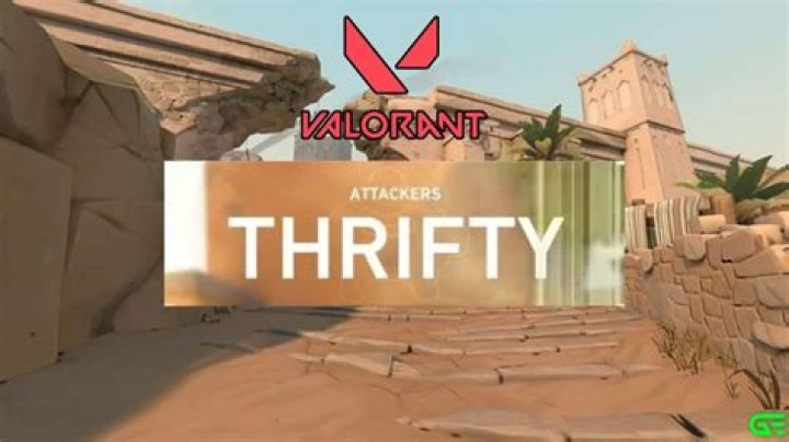 What Does Thrifty Mean in Valorant?