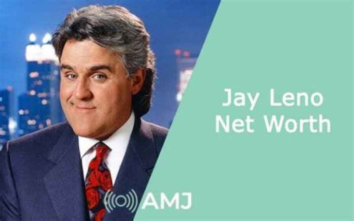 What is Jay Leno Net Worth 2024: Explore Insights and Financial Journey